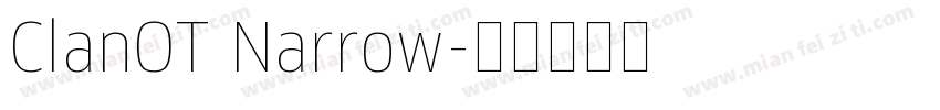 ClanOT Narrow字体转换